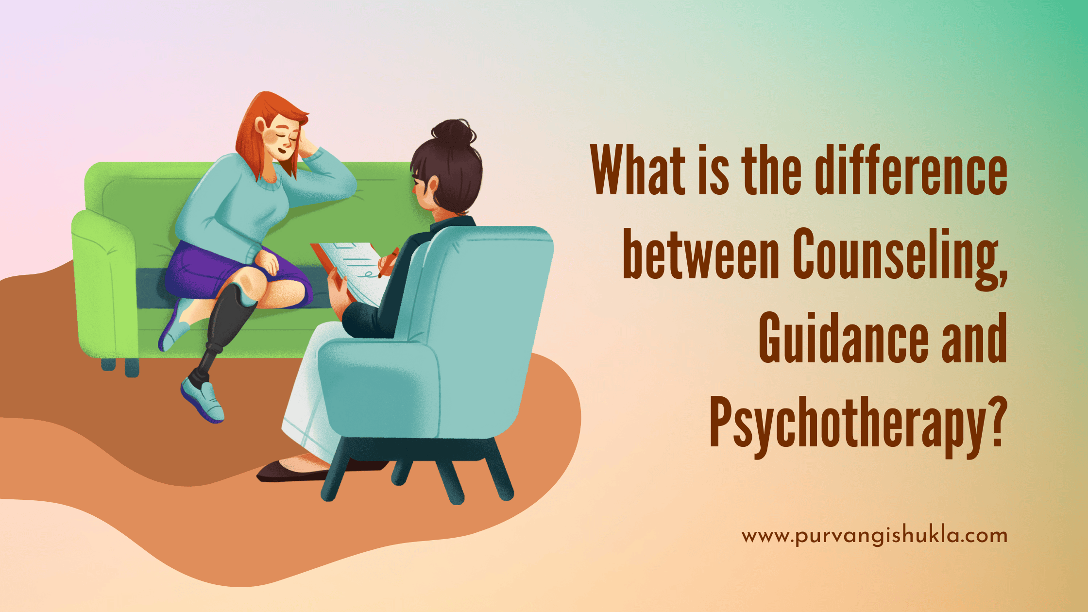 What is the difference between Counseling, Guidance and Psychotherapy
